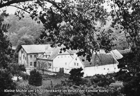 Kleine Mühle um 1970 (Postkarte im Besitz der Familie Korn)